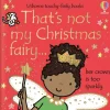 That's not my Christmas Fairy...